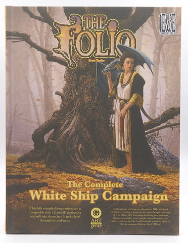 D&D 1e and 5e The Folio Complete White Ship Campaign, by Scott Taylor