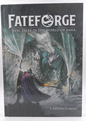 FateForge: Epic Tales in the World of Eana (1. Adventures), by Staff of Studio Agate