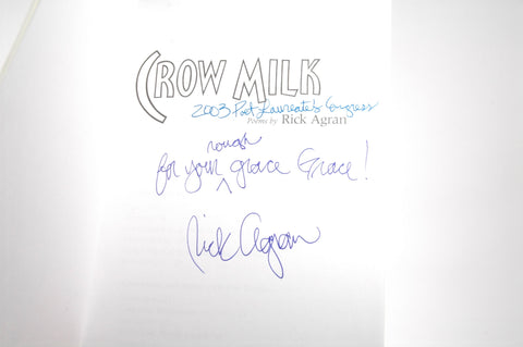 Crow Milk, by Agran, Rick Signed