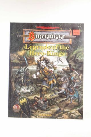 Legends of the Hero-Kings (AD&D Fantasy Roleplay, Birthright Setting), by Ed Stark
