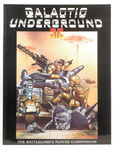 Galactic Underground II: The Battlelord's Player Companion by The Boys From ODS, by Ben Pierce, Lawrence R. Sims