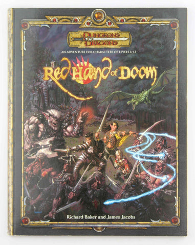 The Red Hand of Doom (Dungeons & Dragons d20 3.5 Fantasy Roleplaying Adventure), by Baker, Richard,Jacobs, James  