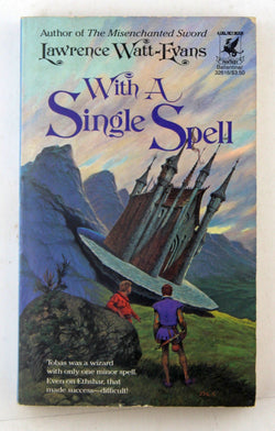With A Single Spell, by Lawrence Watt-Evans Signed 