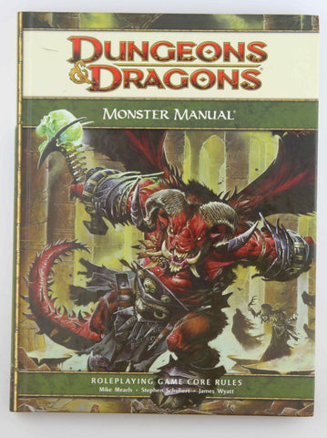Dungeons & Dragons Monster Manual: Roleplaying Game Core Rules, 4th Edition, by James Wyatt, Stephen Schubert, Mike Mearls  