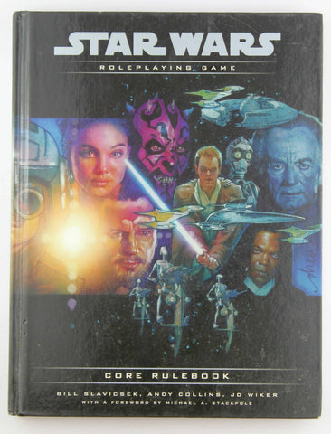 Core Rulebook (Star Wars Roleplaying Game), by Slavicsek, Bill, Collins, Andy, Wiker, J.D., Stackpole, Michael A.  