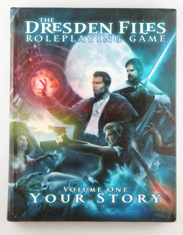 The Dresden Files Roleplaying Game, Vol. 1: Your Story, by Leonard Balsera,Ryan Macklin,Chad Underkoffler  