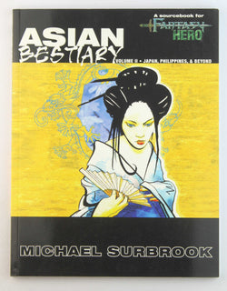 Asian Bestiary II (Fantasy Hero), by Michael Surbrook  