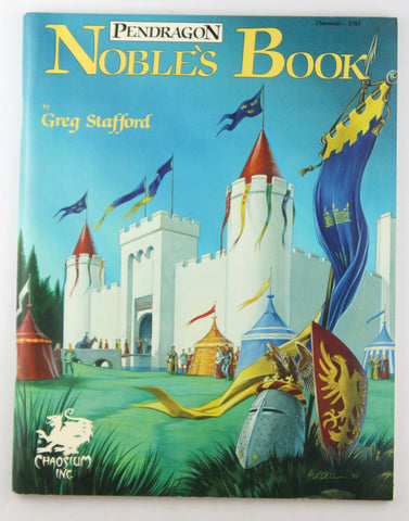 Pendragon: Noble's Book, by Greg Stafford  