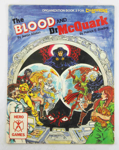 The Blood and Dr. McQuark (Organization Book 3 for Champions), by Patrick E. Bradley, Aaron Allston  