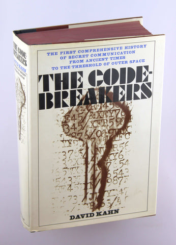 The Code-Breakers: The Story of Secret Writing, by Kahn, David  First Edition