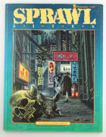 Shadowrun RPG Sprawl Sites, by Peterson, et al  