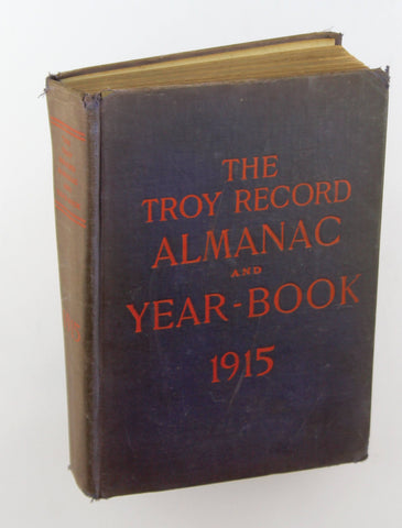 The Troy Record Almanac And Year-book For 1915, by James Langland  