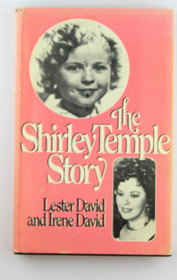 The Shirley Temple Story, by David, Lester  