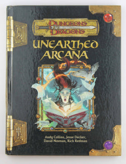 Unearthed Arcana (Dungeons & Dragons d20 3.5 Fantasy Roleplaying), by Redman, Rich, Noonan, David, Decker, Jesse, Collins, Andy  