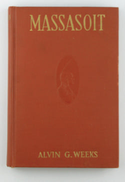 Massasoit, by Weeks, Alvin  