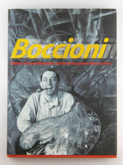 Boccioni's Materia: A Futurist Masterpiece and the Avant-garde in Milan and Paris, by Ginex, Giovanna,Braun, Emily,Fergonzi, Flavio  
