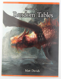 The Book of Random Tables: Fantasy Role-Playing Game Aids for Game Masters, by Davids, Matt  