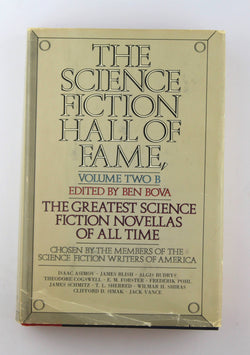 The Science Fiction Hall of Fame, Vol. 2 A, by Bova, Ben  