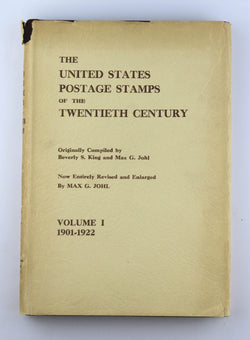 The United States Postage Stamps of the 20th Century Vol I 1901-1922, by Kinh, Johl  