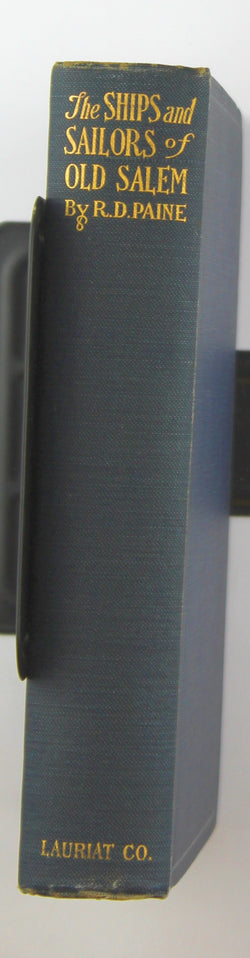 The Ships and Sailors of Old Salem, by Ralph D Paine  