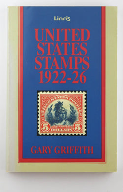 United States Stamps 1922-26, by Griffith, Gary  