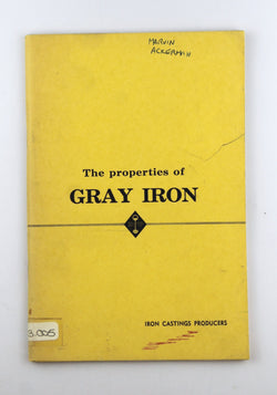 The Properties of Gray Iron, by Iron Castings Producers  