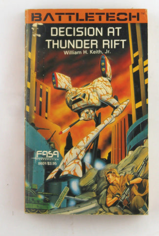 Decision at Thunder Rift, by Jr., William H. Keith  