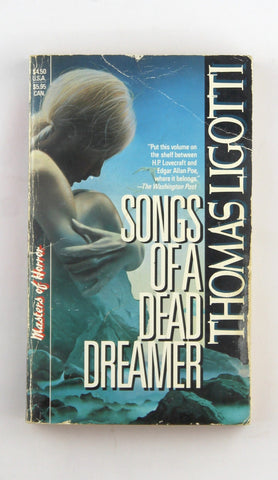 Songs of a Dead Dreamer, by Ligotti, Thomas  