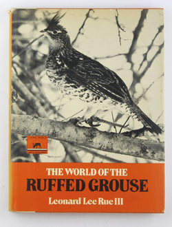 The World of the Ruffed Grouse,, by Rue, Leonard Lee  