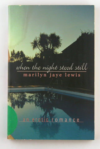 When the Night Stood Still: An Erotic Romance, by marilyn-jaye-lewis  