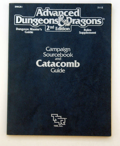 Campaign Sourcebook and Catacomb Guide/Dungeon Master's Guide/Rules Supplement/ (Advanced Dungeons and Dragons), by Conners, William W., Jaquays, Paul  
