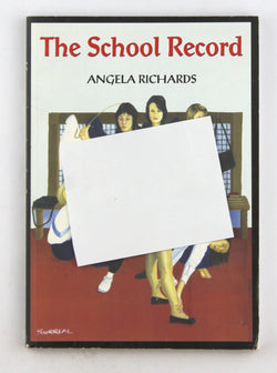 The School Record, by Richards, Angela  