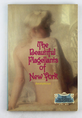 Beautiful Flagellants of New York, by Anonymous,James Jennings  