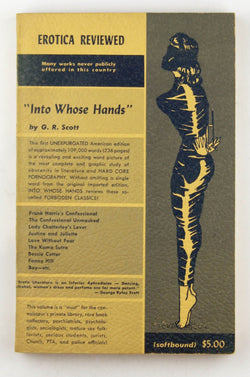 INTO WHOSE HANDS EROTICA REVIEWED, by SCOTT, G R  