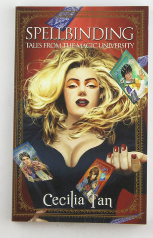 Spellbinding: Tales from the Magic University, by Tan, Cecilia Signed 