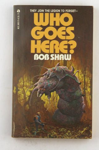 Who Goes Here, by Bob Shaw  