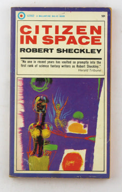 Citizen in Space U2862, by Robert Sheckley  