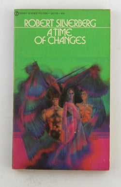 A Time of Changes (Signet SF, Q4729), by Robert Silverberg  