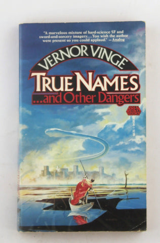 True Names ...and Other Dangers, by Vernor Vinge  