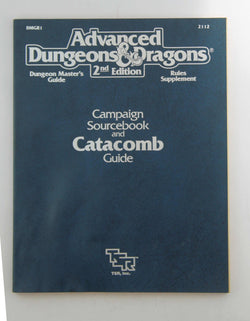 Campaign Sourcebook and Catacomb Guide/Dungeon Master's Guide/Rules Supplement/ (Advanced Dungeons and Dragons), by Conners, William W., Jaquays, Paul  