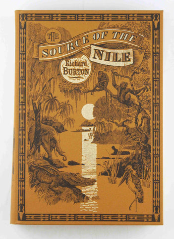 The Source of the Nile : the Lake Regions of Central Africa, by Burton, Richard  