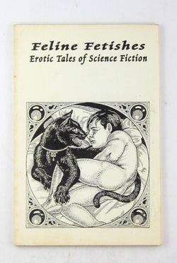Feline Fetishes : Tales of Erotic Science Fiction and Fantasy, by Corwin. Editor  