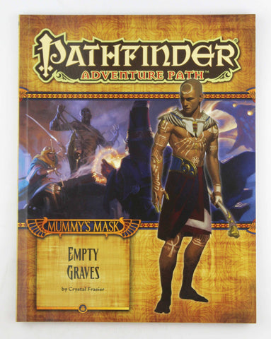Pathfinder Adventure Path: Mummy's Mask Part 2 - Empty Graves, by   