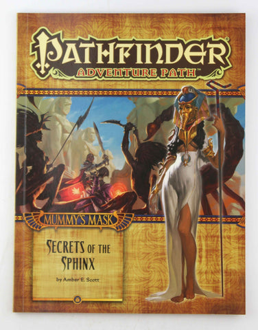 Secrets of the Sphinx (Pathfinder Adventure Path Mummy's Mask), by Scott, Amber E.  