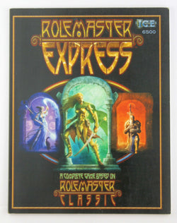 Rolemaster Express Ice 6500 (A Complete Game Based On Rolemaster Classic), by Aurigas Aldeberon LLC  