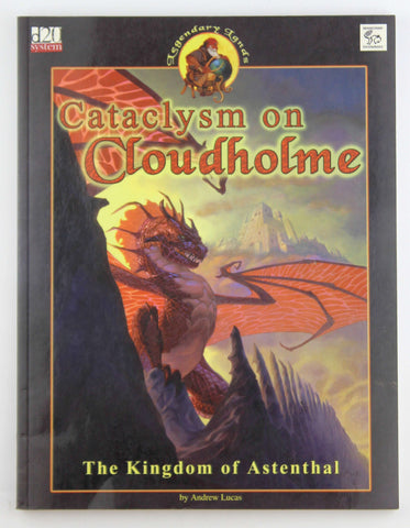 Cataclysm on Cloudholme: The Kingdom of Astenthal (Dungeons & Dragons d20 3.0 Fantasy Roleplaying), by Andrew Lucas  