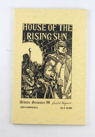 Arduin Grimoire VI : House of the Rising Sun (VI), by   