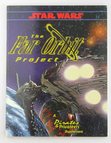 Star Wars RPG WEG The Far Orbit Project, by Various  