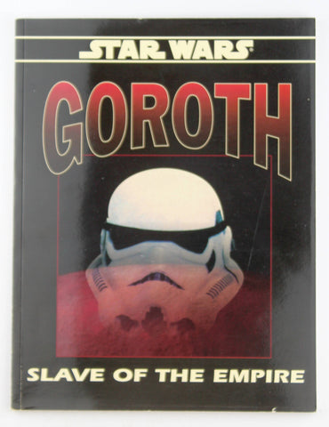 Star Wars WEG RPG Goroth Slave of the Empire, by Various  