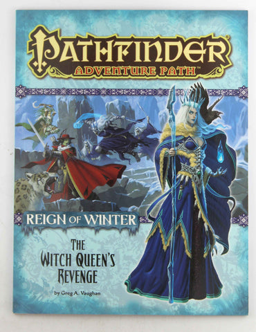 Pathfinder Adventure Path: Reign of Winter Part 6 - The Witch Queen?s Revenge, by Vaughan, Greg A.  